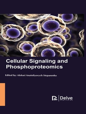 cover image of Cellular signaling and phosphoproteomics